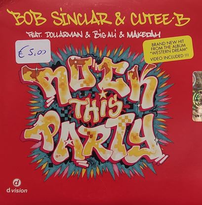Immagine di BOB SINCLAR & CUTEE-B feat. DOLLARMAN & BIG ALI & MAKEDAH - ROCK THIS PARTY (CD SINGOLO)
