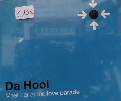 Immagine di DA HOOL - MEET HET AT THE LOVE PARADE (CD SINGOLO)