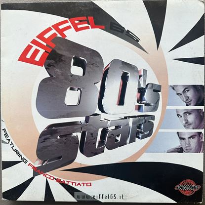 Immagine di EIFFEL 65 featuring FRANCO BATTIATO - 80'S STARS